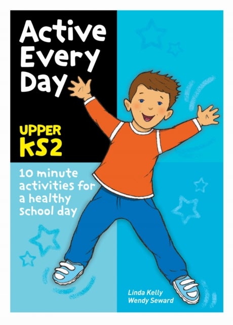 Active Every Day - Upper Key Stage 2