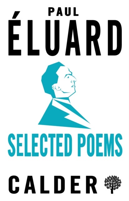 Selected Poems: Eluard - Dual-language Edition
