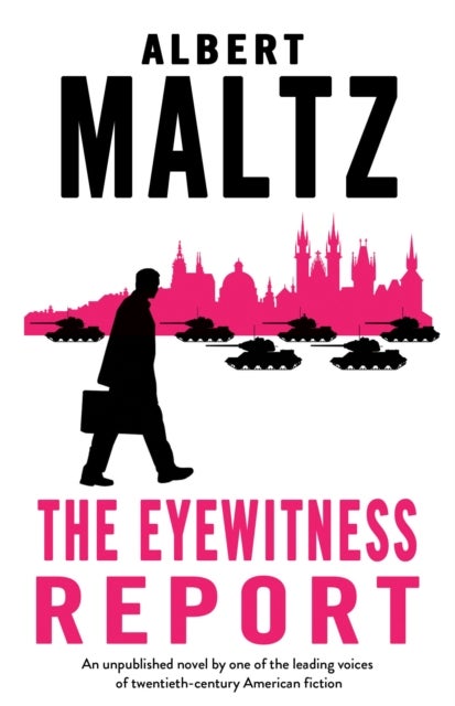 The Eyewitness Report - An unpublished work by Albert Maltz