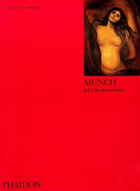 Munch. Phaidon Colour Library
