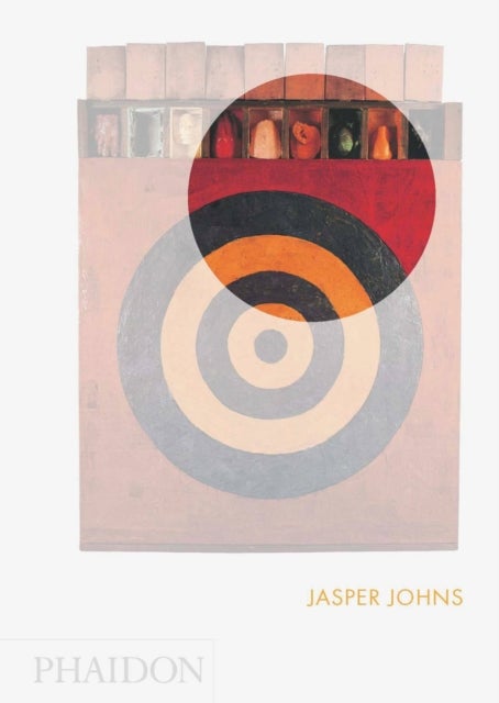 Jasper Johns - Phaidon Focus