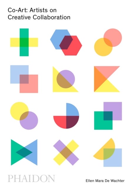 Co-Art - Artists on Creative Collaboration