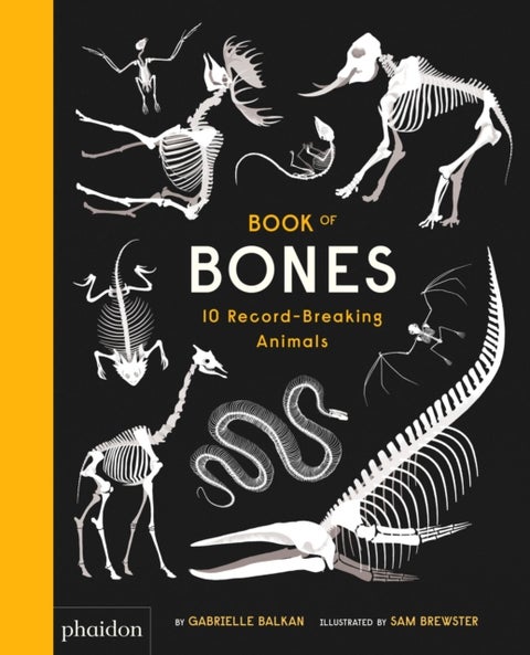Book of Bones - 10 Record-Breaking Animals