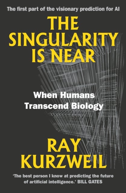 The Singularity Is Near - When Humans Transcend Biology