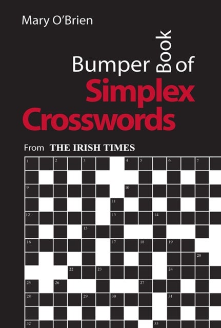 Bumper Book of Simplex Crosswords - From The Irish Times