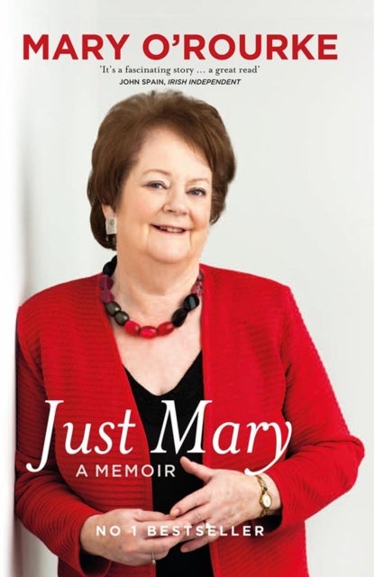 Just Mary - My Memoir