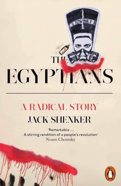The Egyptians - A Radical Story