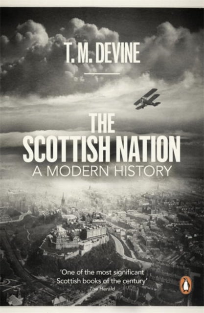 The Scottish Nation - A Modern History