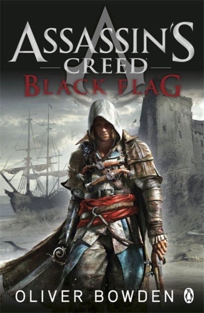 Black Flag - Assassin's Creed Book 6