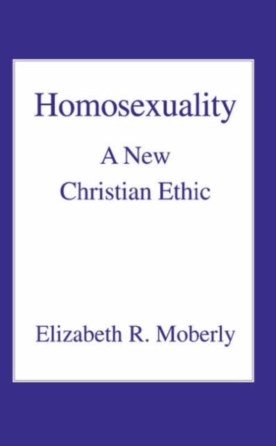 Homosexuality - A New Christian Ethic