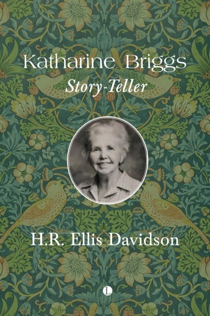 Katharine Briggs - Story-Teller
