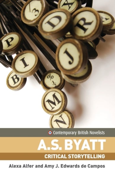 A.S. Byatt - Critical Storytelling