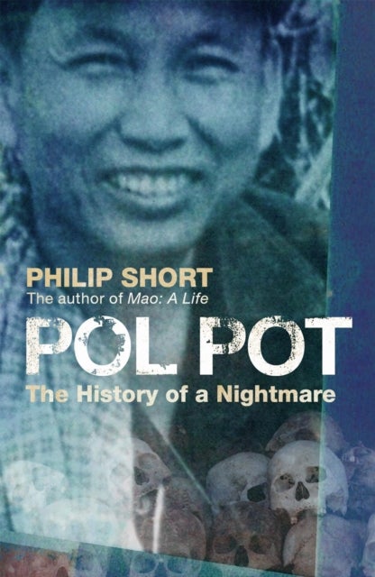 Pol Pot - The History of a Nightmare