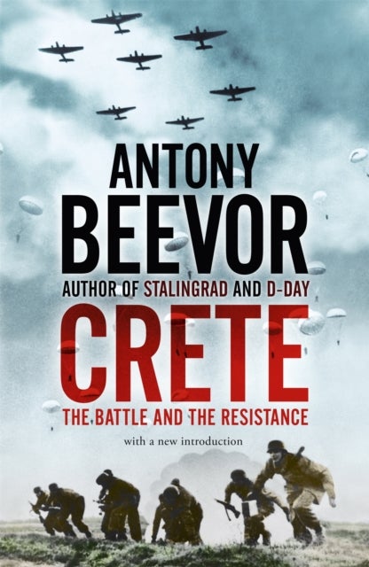 Crete - The Battle and the Resistance