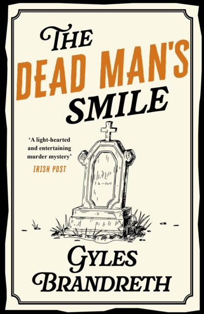 The Dead Man's Smile - A cosy historical murder mystery that will have you hooked