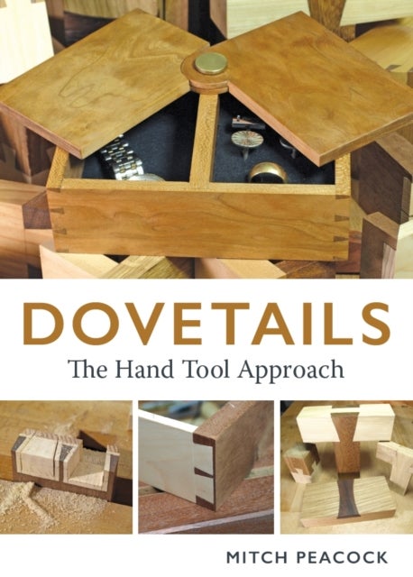 Dovetails - The Hand Tools Approach