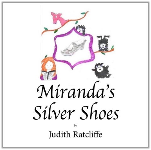 Miranda's Silver Shoes - Miranda And The Silver Shoes