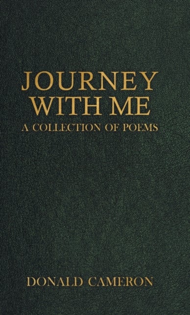 Journey With Me - A Collection of Poems