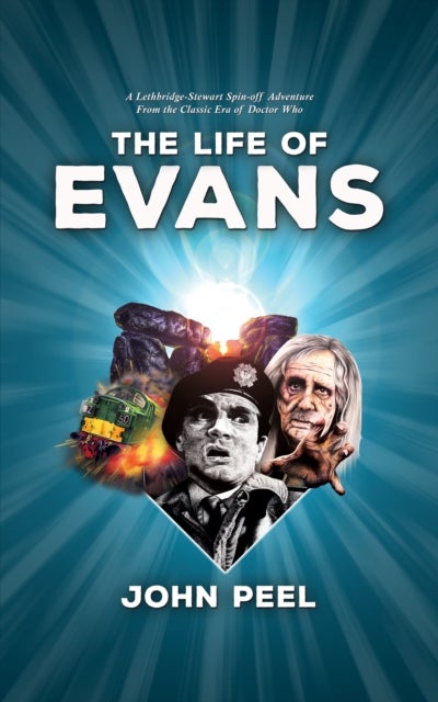 The Life of Evans - From the Classic Era of Doctor Who