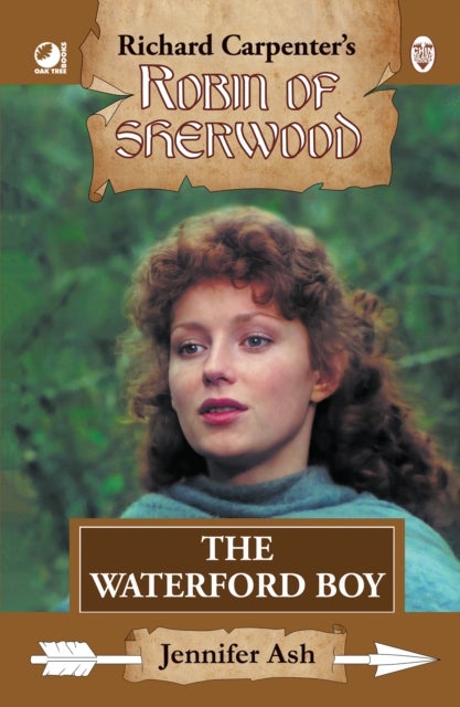 Robin of Sherwood - The Waterford Boy