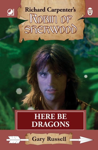 Robin of Sherwood - Here Be Dragons