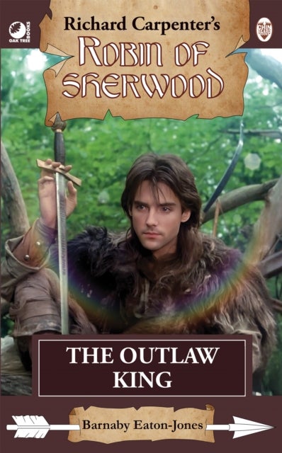 Robin of Sherwood - The Outlaw King