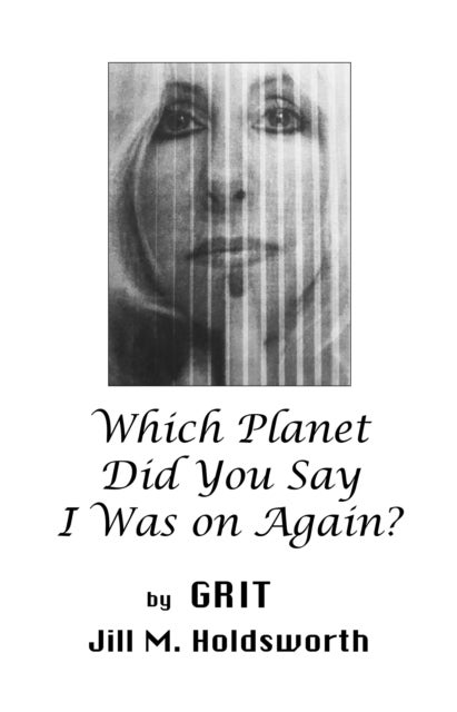 Which Planet Did You Say I Was On Again?