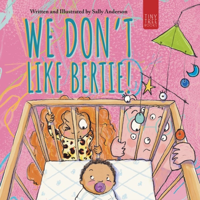 We Don't Like Bertie! - A Playful Picture Book About Feeling Left Out and Being Seen for Ages 5-7