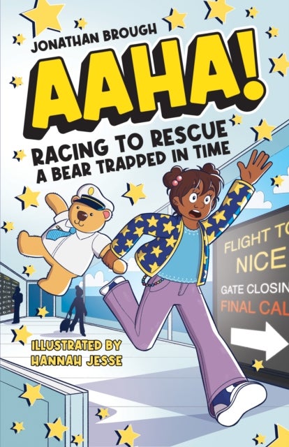 AAHA! Racing to Rescue a Bear Trapped in Time - A Hilarious Time Travel Comedy for Ages 7–11