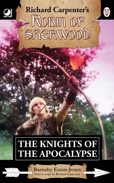 Robin of Sherwood - The Knights of the Apocalypse - from Richard Carpenter's Robin of Sherwood
