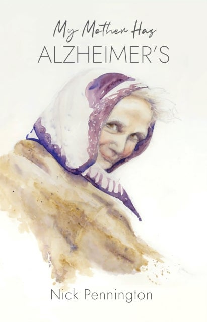 My Mother Has Alzheimer's - Am I Going Mad?