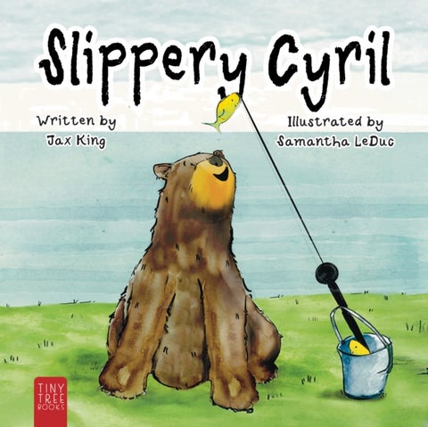 Slippery Cyril - A Laugh-out-loud Picture Book about Friendship and Fun for Ages 5 to 7