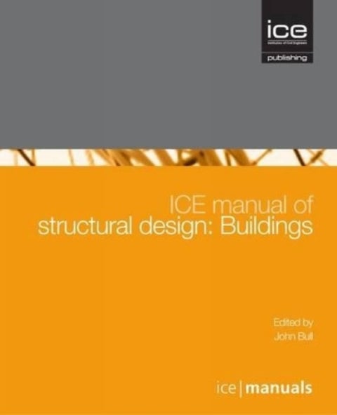 ICE Manual of Structural Design - Buildings