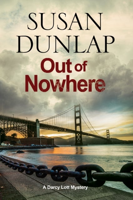 Out of Nowhere - A Zen Mystery Set in San Francisco