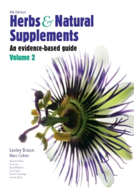 Herbs and Natural Supplements, Volume 2 - An Evidence-Based Guide