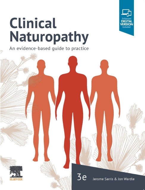 Clinical Naturopathy - An evidence-based guide to practice