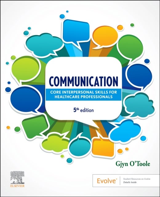 Communication - Core Interpersonal Skills for Healthcare Professionals
