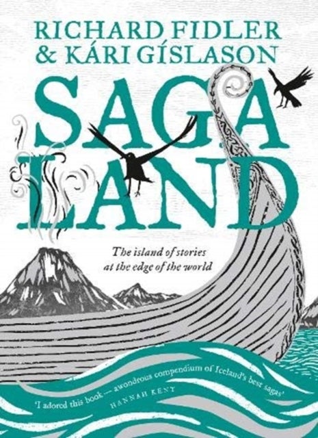 Saga Land - The Island Stories at the Edge of the World