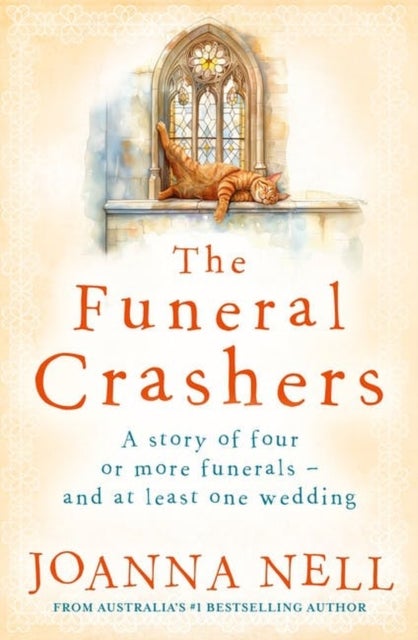 The Funeral Crashers - A warm, witty, life-affirming tale of love in later life from the author of MRS WINTERBOTTOM TAKES A GAP YEAR