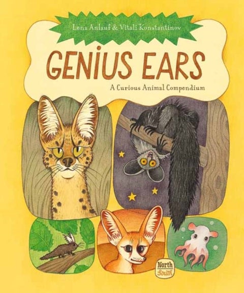 Genius Ears - A Curious Animal Compendium
