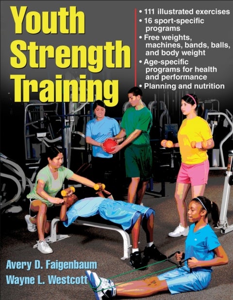 Youth Strength Training - Programs for Health, Fitness, and Sport