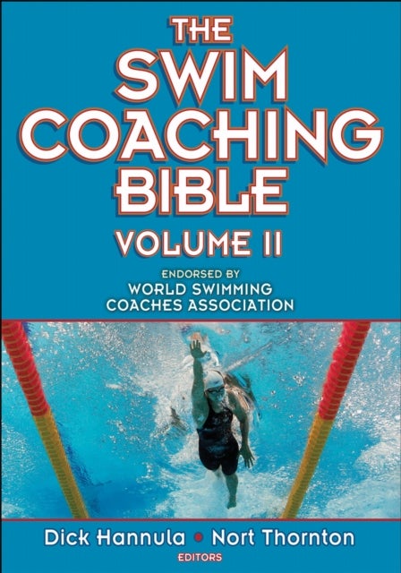 The Swim Coaching Bible, Volume II