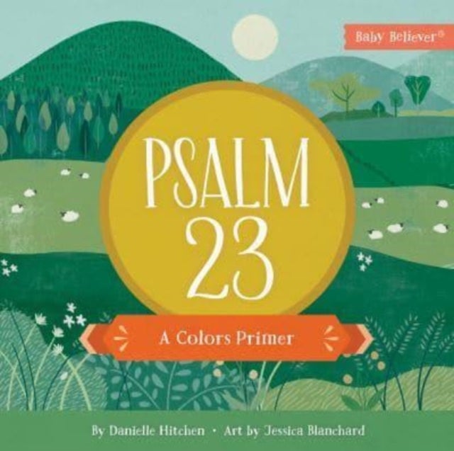 Psalm 23 - A Colors Primer