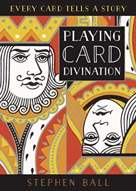 Playing Card Divination - Every Card Tells a Story