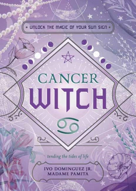 Cancer Witch - Unlock the Magic of Your Sun Sign