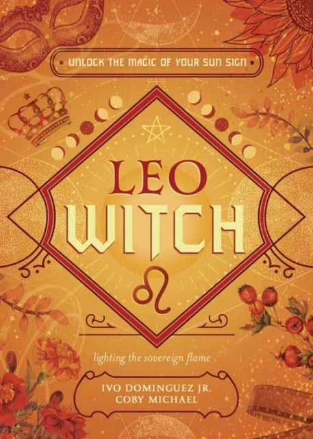 Leo Witch - Unlock the Magic of Your Sun Sign