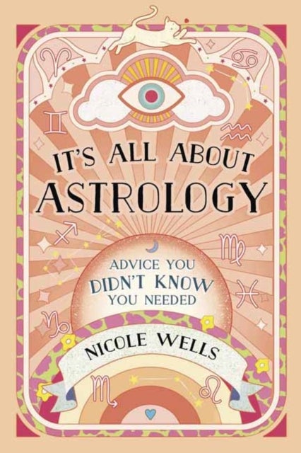 It's All About Astrology - Advice You Didn't Know You Needed