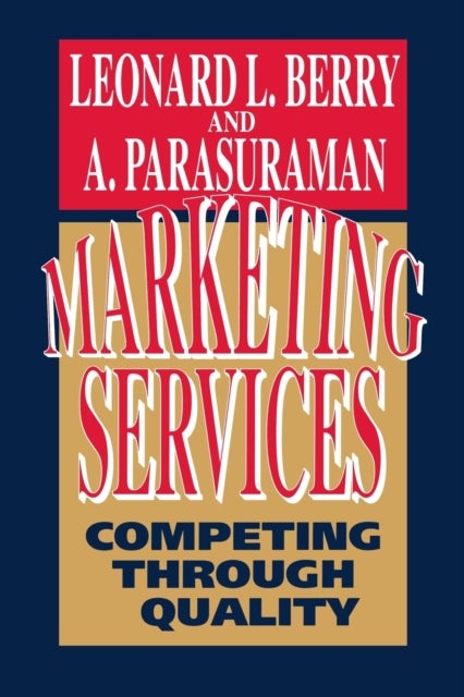 Marketing Services - Competing Through Quality