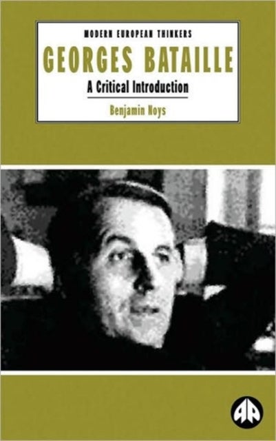 Georges Bataille - A Critical Introduction