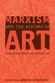 Marxism and the History of Art
